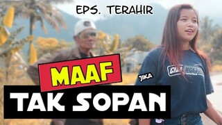 Maaf tidak sopan |film pendek |eps. Terahir di cumbut