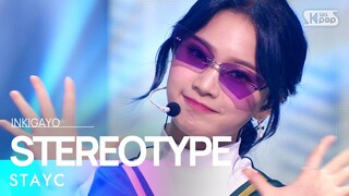 STAYC(스테이씨) - STEREOTYPE(색안경) @인기가요 inkigayo 20211003