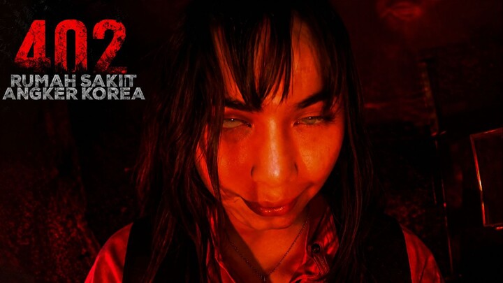 402 RUMAH SAKIT ANGKER KOREA  l Film Indo Terbaru 2026