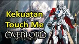 Player Terkuat di Overlord | Power Touch Me #CharacterOverlord
