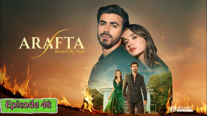 Arafta Ep48 || Turkish Drama In Hindi Dubbed 😴