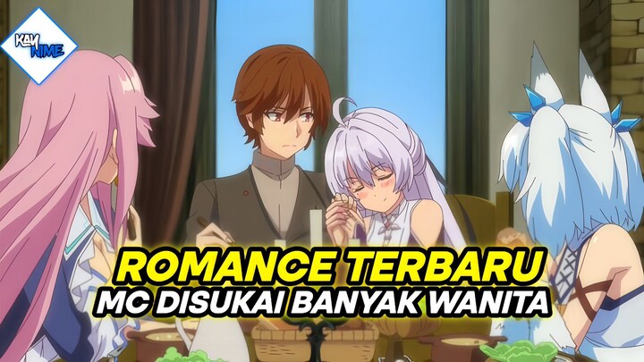 Rekomendasi Anime Romance Terbaru Dimana MC Disukai Banyak Gadis