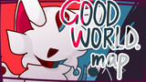【COMPLETE MAP】GOODWORLD