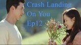 Crash Landing On You_Ep12 EngSub