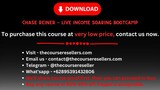 Chase Reiner - Live Income Soaring Bootcamp