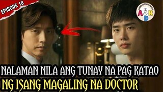 MAGALING AT MAHUSAY MAG PANGGAP NA DOCTOR | DOCTOR STRANGER EPISODE 18 | TAGALOG RECAP