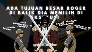 Kenapa Roger Memilih Di Eksekusi Angkatan Laut?