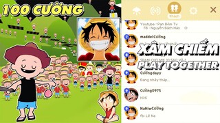 PLAY TOGETHER | THỬ 100 CƯỜNG XÂM CHIẾM PLAY TOGETHER VÀ CÁI KẾT