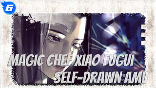 Dusk Till Dawn | Magic Chef Xiao Fugui Self-Drawn AMV_6