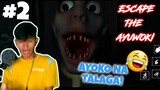 AYOKO NA TALAGA! | ESCAPE THE AYUWOKI (Tagalog) | Part #2