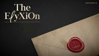 EXO - EXO Planet #4 'The ElyXiOn' in Seoul [2017.11.24]