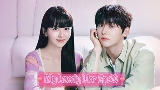 Ep.10-My Lovely Liar 2023 [EngSub]