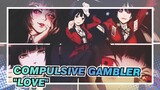 [Compulsive Gambler] [MAGIA ic] I Want To Know What "Love" Is