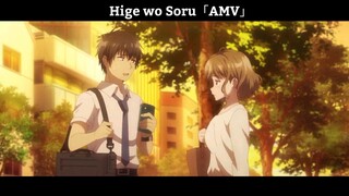 Hige wo Soru「AMV」Hay Nhất