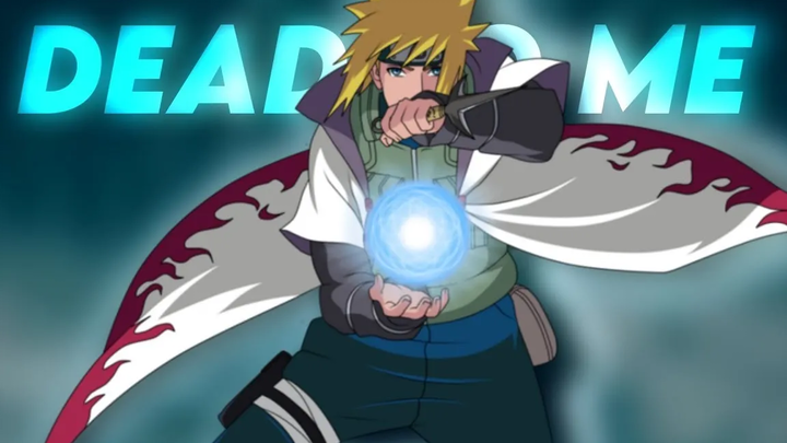 มินาโตะ นามิคาเสะ ตายกับฉัน AMV บัดซบ มินาโตะ amv