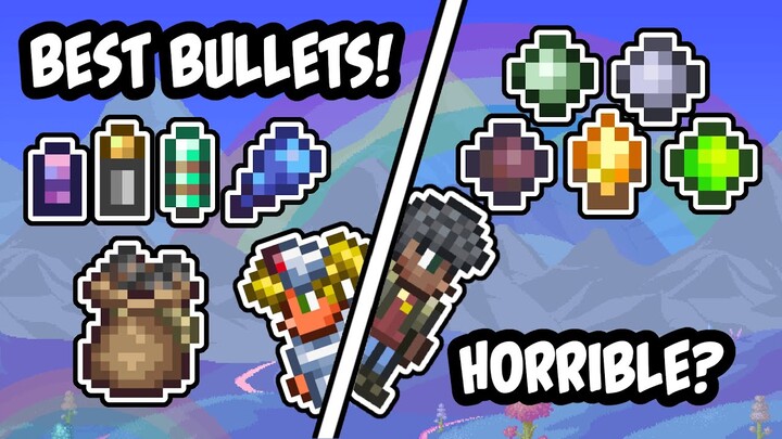Terraria Complete Bullets Guide! Best and Worst Bullets in Terraria 1.4!