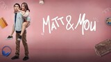 Matt & Mou - Full Movie