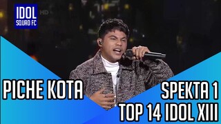 PICHE KOTA - AKU CINTA PADAMU | SPEKTA SHOW 1 INDONESIAN IDOL XIII |