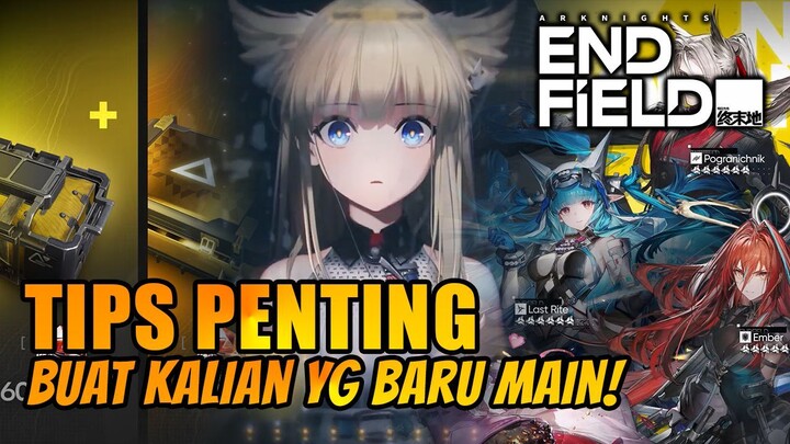 TIPS PENTING UNTUK PLAYER BARU!! SEBELUM MAIN GAME INI!! + CODE REDEEM - ARKNIGHTS : ENDFIELD