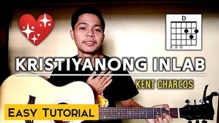 Kristiyanong Inlab - Kent Charcos(Guitar Tutorial) | Fellow Sheep