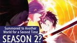Summoned to Another World for a Second Time Season 2: Release Date and Chances!