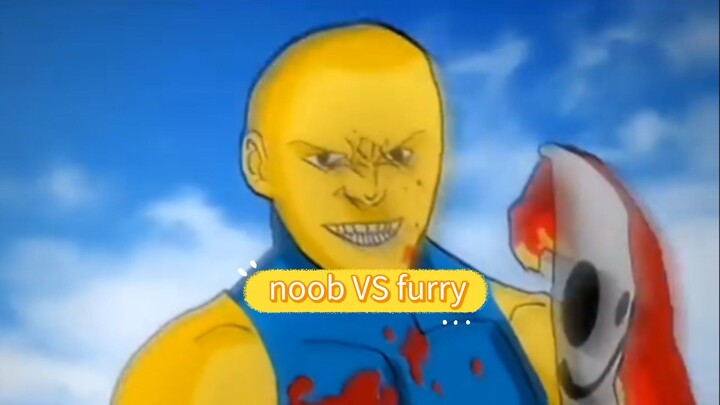 NOOB VS FURRY