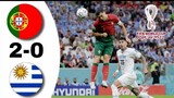 Uruguay vs Portugal 0-2 Highlights & All Goals - 2022