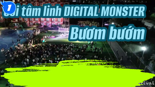 Cõi tâm linh DIGITAL MONSTER / (hát live) Bươm bướm - Campus_1