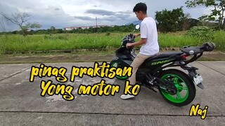 pinag praktisan Yong motor ko | nagpaturo mag drive