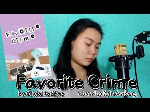 Wattpad Playlist Jam 7 - (Sour Series #8 by artysant) Favorite Crime by Olivia Rodrigo | Kyle Antang