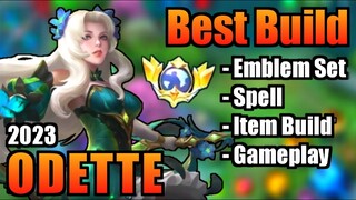 ODETTE BEST BUILD 2023 | TOP 1 GLOBAL ODETTE BUILD | ODETTE - MOBILE LEGENDS | MLBB