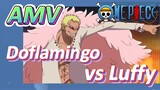 [One Piece] AMV | Doflamingo vs Luffy