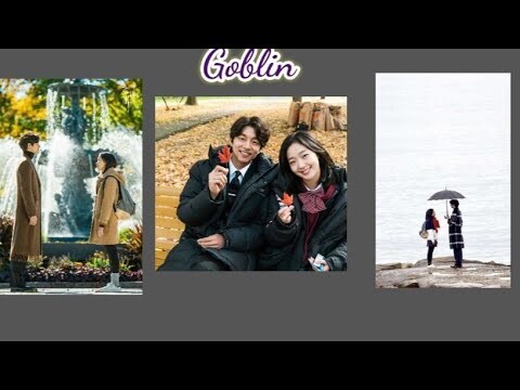 ALL ABOUT GOBLIN KDRAMA (SYNOPSIS,CAST,WRITER,DIRECTOR,EPISODES,THEME SONG,END SONG)