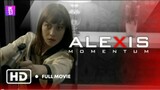 alexis momentum: full movie(sub indo)