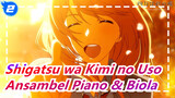 [Shigatsu wa Kimi no Uso] Ansambel Piano & Biola - Kreutzer_2