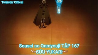 Sousei no Onmyouji TẬP 167-CỨU YUKARI