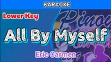 All By Myself by Eric Carmen (Karaoke : Lower Key)
