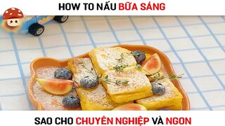 Cách nấu ăn sáng vừa ngon vừa đẹp cho người yêu nè #nauan