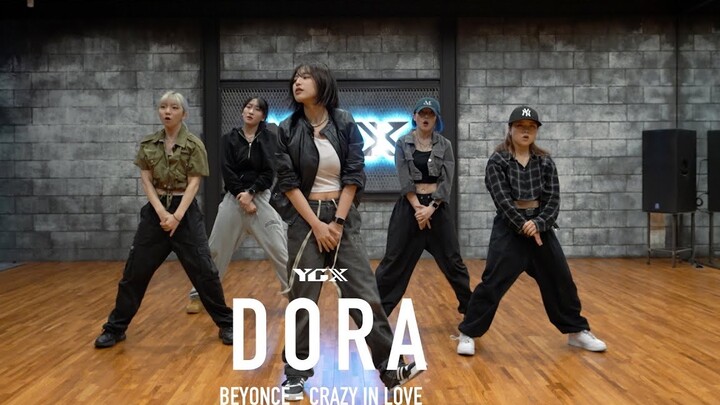 Beyoncé - Crazy In Love | Dora Choreography