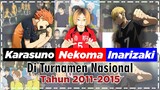 Pencapaian Karasuno Nekoma Dan Inarizaki Di Turnamen Nasional Periode 2011-2015 - Haikyuu