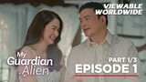 My Guardian Alien: The husband and wife gets MARRIED AGAIN! (Full Episode 1 - Part 1/3)