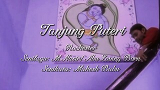 Rochester - Tanjung Puteri 2001 (OST.Repentance FTV 2015) (Official Lirik Video) HQ/Karaoke/Stereo