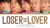 TXT (투모로우바이투게더) - "LO$ER=LO♡ER (LOSER=LOVER)"  Lyrics HAN/ROM/ENG