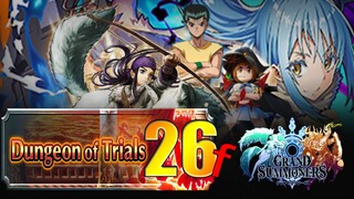 Dungeon Of Trials 26f | ft. Rimuru | Grand Summoners