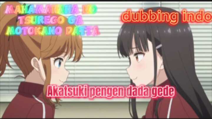 fandubb indo  AKATSUKI PENGEN DADA GEDE (mahamahaha tsurego ga motokano datta)