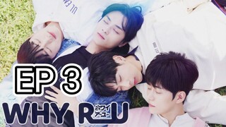 [Eng] Why.R.U Ep 3