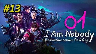 I Am Nobody Season 2 Episode 13 (2025) (Sub Indo)