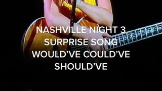 Would've Could've Should've - Suprise Song Eras Tour Inang Kulot Taylor Swift