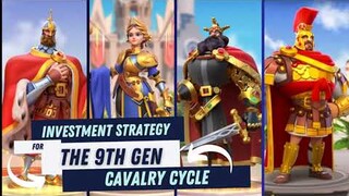 Open Field Investment Strategy for 9th Gen Cavs [Belisarius] Rise of Kingdoms