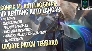 Update!! Config Ml Anti Lag 60Fps Super Smooth No Password | Cara Mengatasi Lag Di Mobile Legends